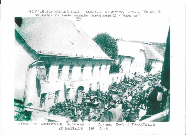 Zweites Stammhaus Familie Rotschne in Freistadt - Mai 1945
